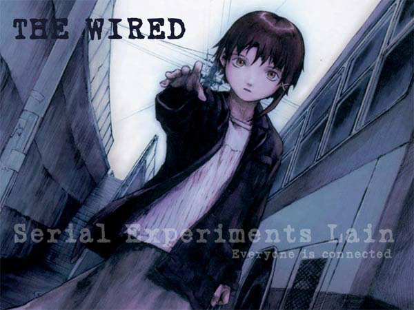 Serial Experiments Lain The Wired